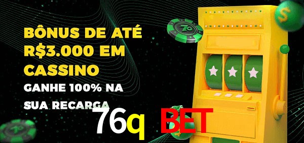 76q bet melhor bônus de depósito