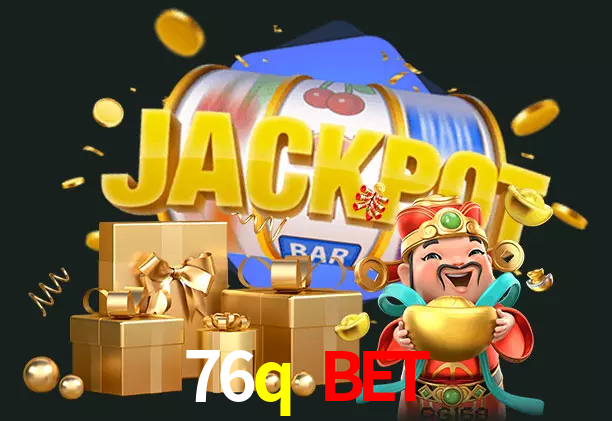 76q bet bet